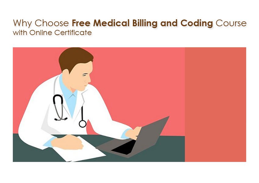 Why Choose an Online Free Medical Billing and Coding Course?