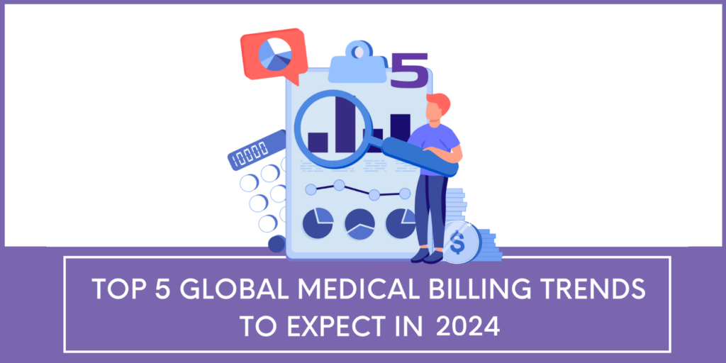 Top 5 Global Trends To Follow In Medical Billing In 2024 Fast Billing   Top 5 Global Trends To Follow In Medical Billing In 2024 1024x512 